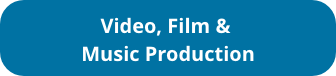 Video, Film & Music Production