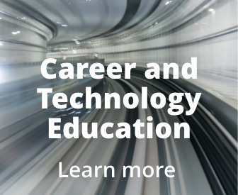 Career and Technical Education Learn more