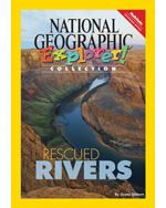 Explorer Books (Pathfinder Science: Earth Science): Rescued Rivers, 6-pack