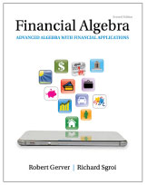 Financial Algebra: Advanced Algebra with Financial Applications
