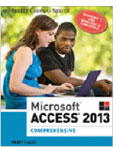 Microsoft<sup>®</sup> Access 2013: Comprehensive