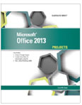 Microsoft<sup>®</sup> Office 2013 Illustrated Projects, High School Binder