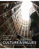 Culture and Values: A Survey of the Humanities Volume I & II