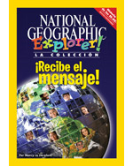 Explorer Books (Pathfinder Spanish Social Studies: U.S. History): Recibe el mensaje, 6-pack