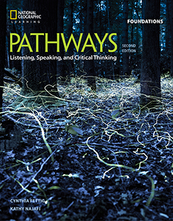 Pathways: Listening, Speaking, and Critical Thinking Foundations