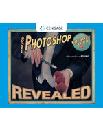 Adobe® Photoshop® Creative Cloud Revealed