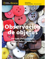 National Geographic Science K (Physical Science: Observing Objects): Big Ideas Student eBook, Spanish