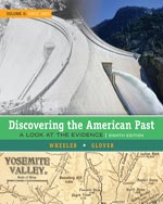 Discovering the American Past: A Look at the Evidence, Volume II: Since 1865