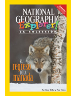 Explorer Books (Pathfinder Spanish Science: Animals): El regreso de la manada, 6-pack