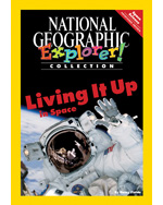 Explorer Books (Pathfinder Science: Space Science): Living it Up in Space, 6-pack