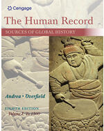 The Human Record: Sources of Global History, Volume II: Since 1500