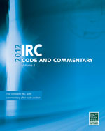2012 International Residential Code Commentary, Volume 1