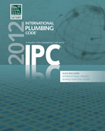 2012 International Plumbing Code (Includes International Private Sewage Disposal Code)