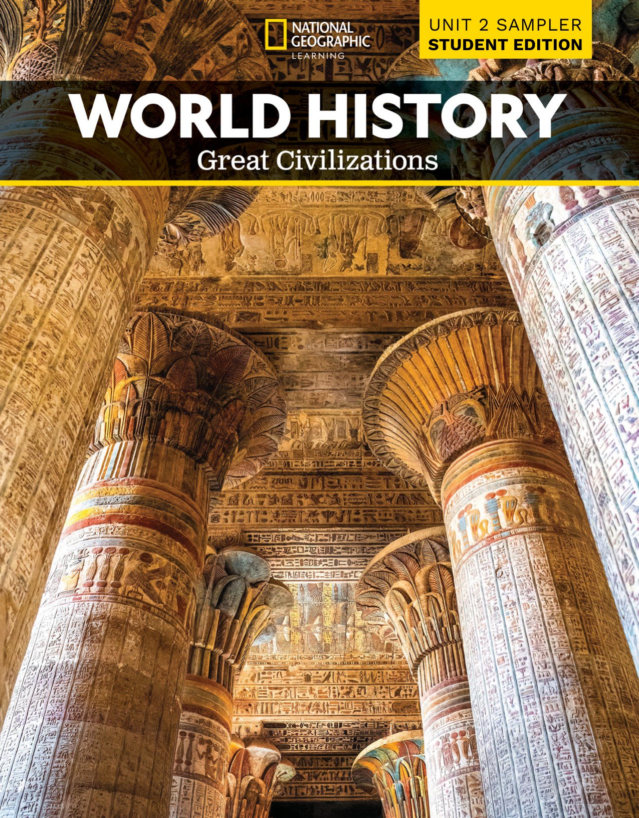 World History Great Civilizations SE Unit 2