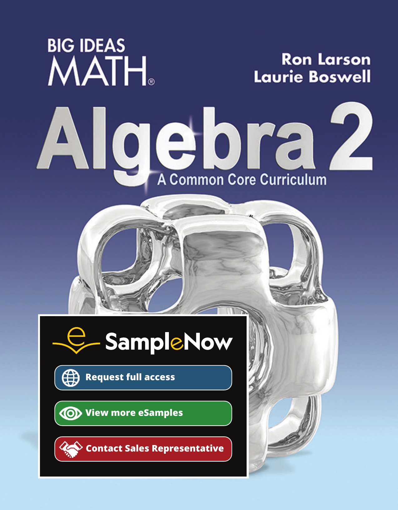 Big Ideas Math Algebra 2: A Common Core Curriculum